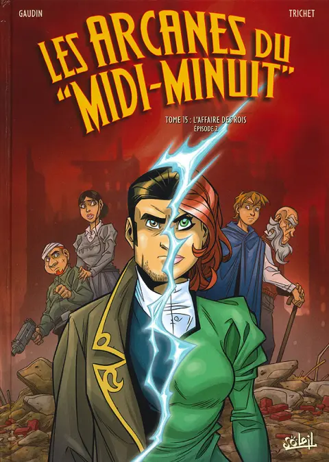 Les Arcanes du Midi-Minuit Tome 15 L'Affaire des rois - Épisode 2