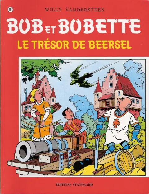 Couverture de l'album Bob et Bobette Tome 111 Le trésor de Beersel