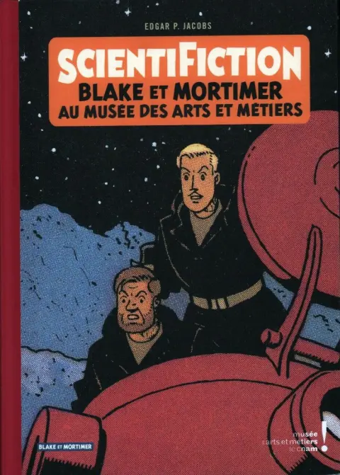 Scientifiction Blake et Mortimer au musée des Arts et Métiers