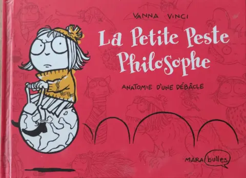 La Petite peste philosophe 2 Anatomie d'une débâcle