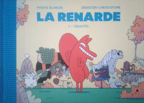 Couverture de l'album La Renarde Tome 1 Cruautés