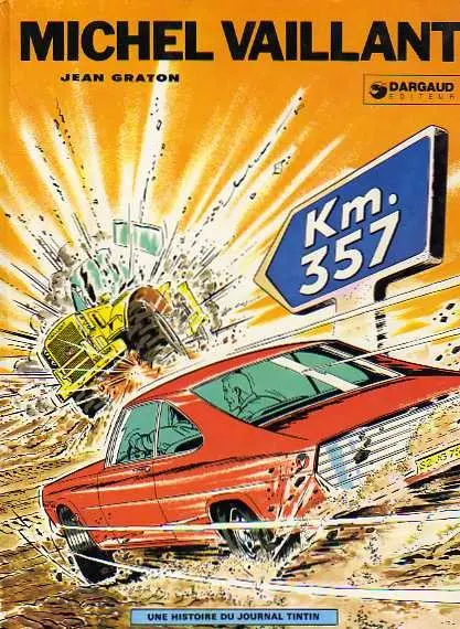 Couverture de l'album Michel Vaillant Tome 16 Km. 357