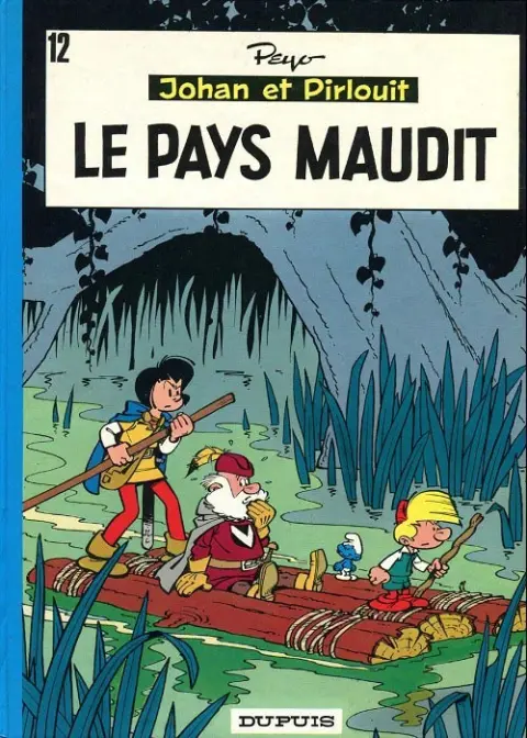 Couverture de l'album Johan et Pirlouit Tome 12 Le pays maudit