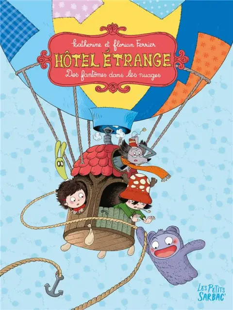 Hôtel Étrange Des fantômes dans les nuages