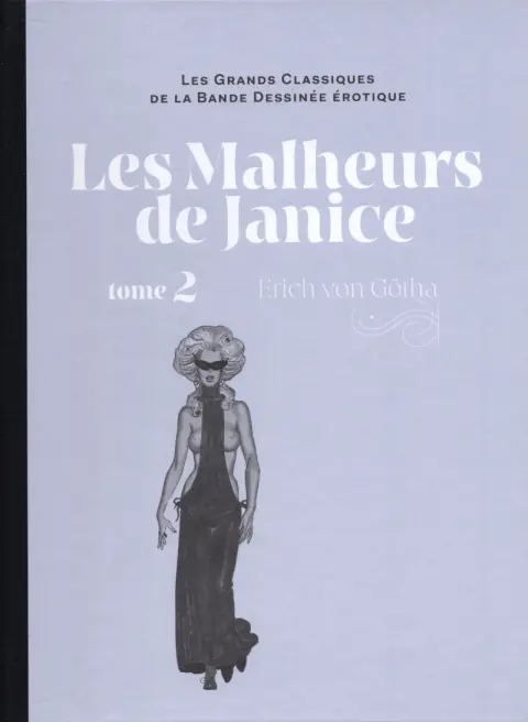 Les Grands Classiques de la Bande Dessinée Érotique - La Collection Tome 145 Les malheurs de Janice - Tome 2