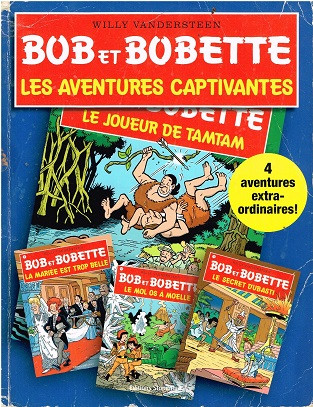 Couverture de l'album Bob et Bobette Tome 3 Les Aventures Captivantes