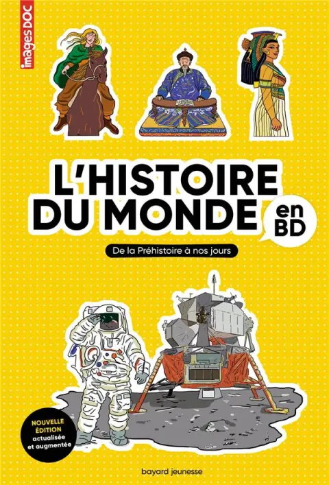 Couverture de l'album L'Histoire du monde en BD De la préhistoire à nos jours