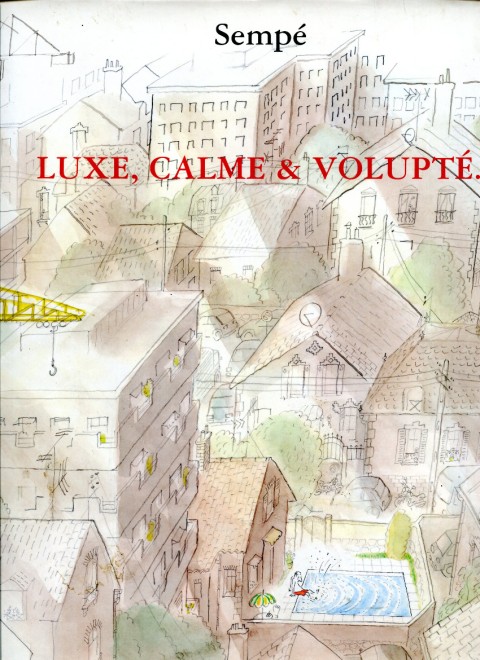 Couverture de l'album Luxe, calme & volupté