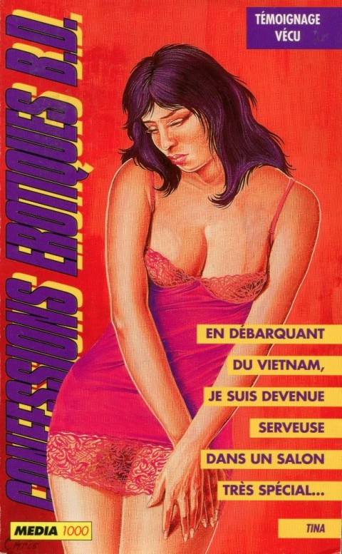 Couverture de l'album Confessions érotiques BD Tina : En débarquant du Vietnam, je suis devenue serveuse dans un salon très spécial...