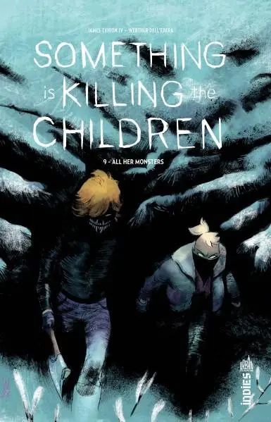 Something is Killing the Children Volume 9 All her monsters