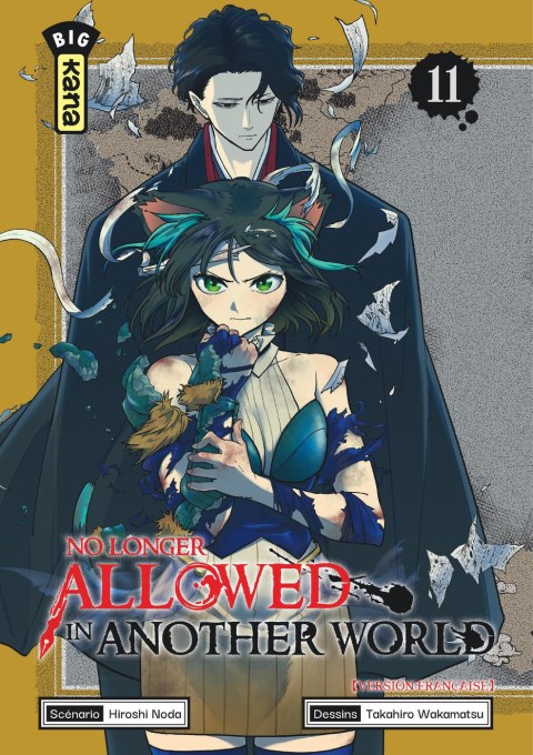 No longer allowed in another world 11