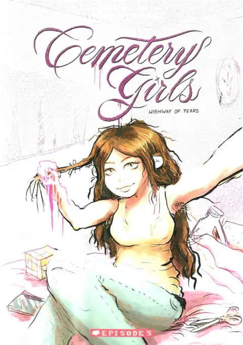 Cemetery Girls Épisode 5 Highway of tears