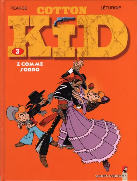 Cotton Kid Tome 3 Z comme Sorro