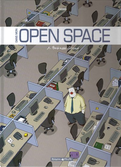 Dans mon open space Tome 1 Business Circus