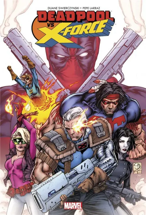 Deadpool vs X-Force Le Temps de mourir