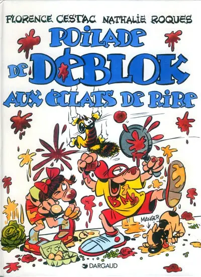 Les Déblok éditions Dargaud Tome 2 Poilade de Déblok aux éclats de rire