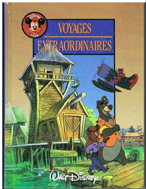 Disney Club Super Baloo - Voyages extraordinaires