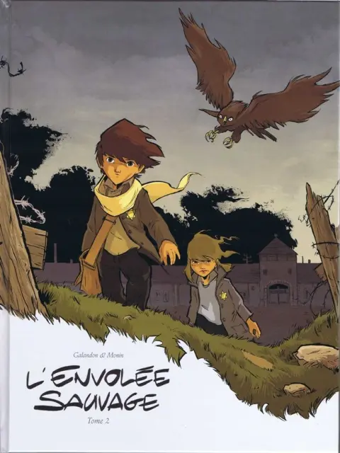 L'Envolée sauvage Tome 2 Les Autours des palombes