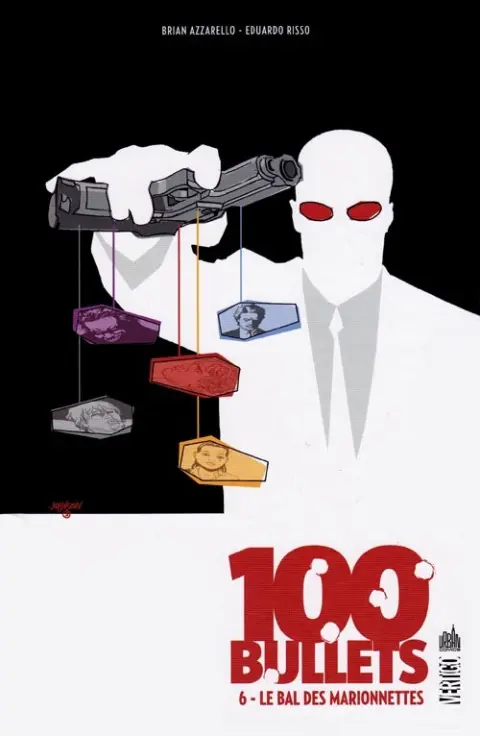 100 Bullets Tome 6 Le Bal des marionnettes