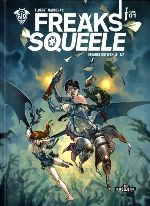 Freaks' Squeele Version couleurs Tome 1 Étrange université 1/2