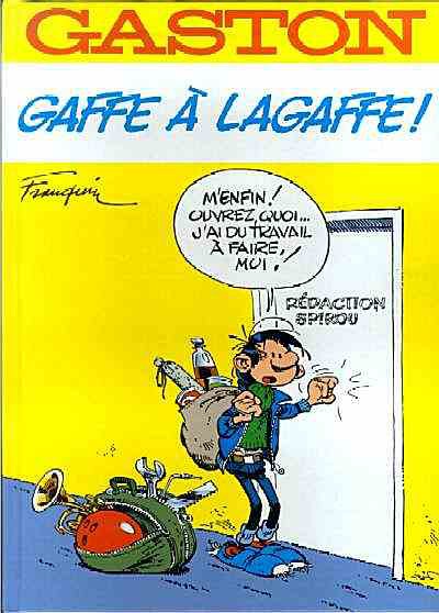 Couverture de l'album Gaston Gaffe à Lagaffe ! / A fond la gaffe !