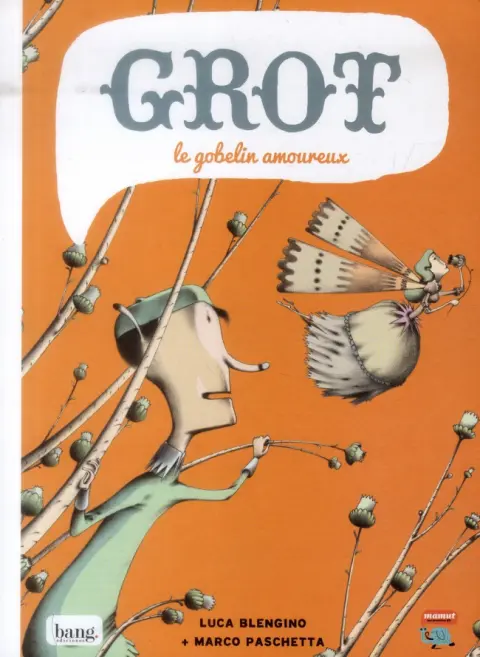 Grot Le Gobelin amoureux