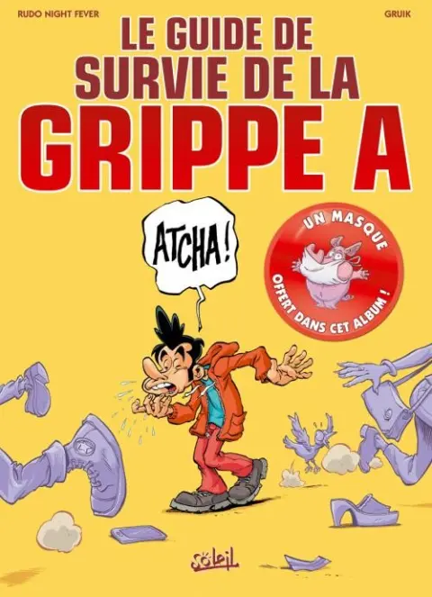 Le Guide de survie de la grippe A