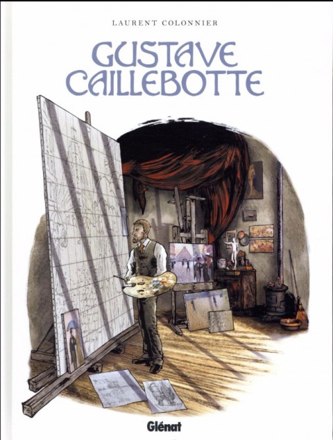 Couverture de l'album Gustave Caillebotte Un Rupin chez les Rapin
