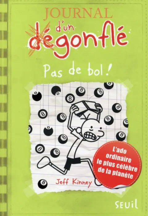 Journal d'un dégonflé Tome 8 Pas de bol !
