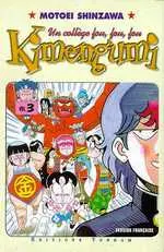 Kimengumi - Un collège fou, fou, fou Tome 3 Voici le rival éternel, Harmagué Don !