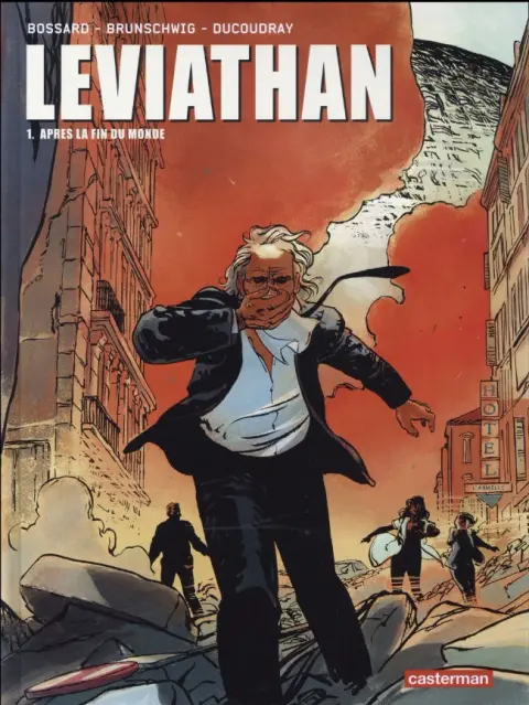 Léviathan Tome 1 Après la fin du monde