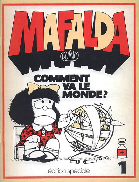Couverture de l'album Mafalda édition spéciale 1 Comment va le Monde ?