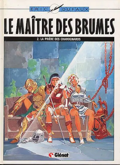 Le Maître des brumes Tome 2 La prière des charognards