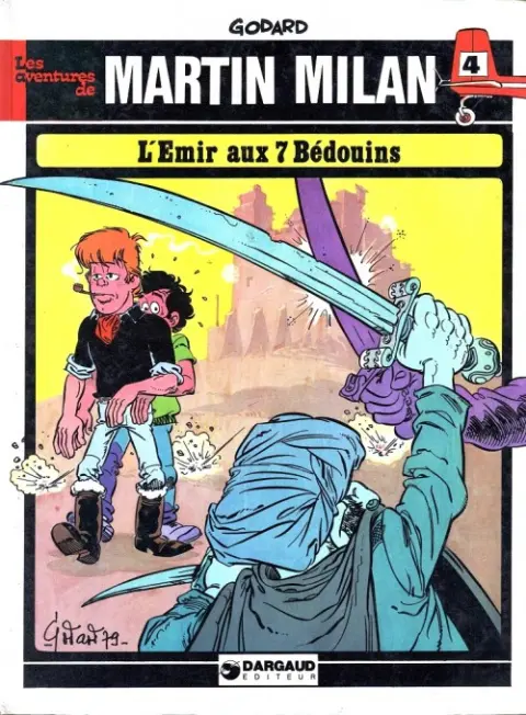 Martin Milan 2ème Série Tome 4 L'Émir aux 7 Bédouins