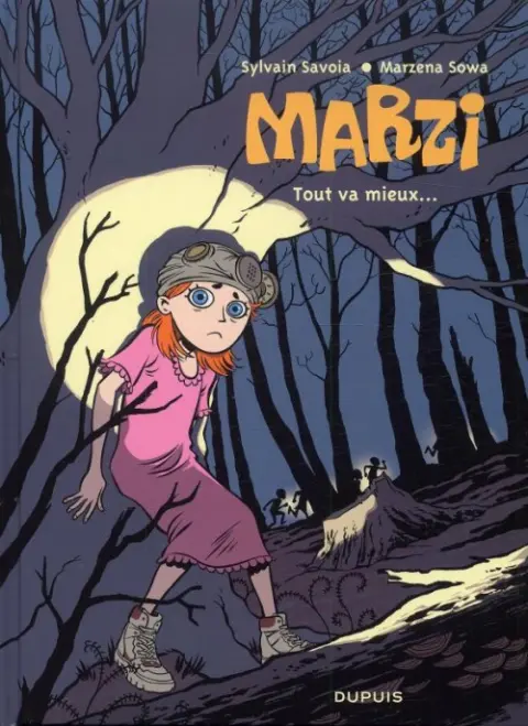 Marzi Tome 6 Tout va mieux...