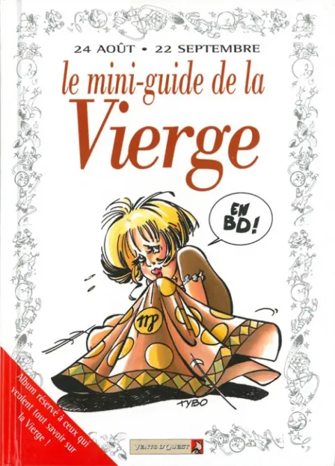 Le Mini-guide ... Tome 6 Le mini-guide de la Vierge
