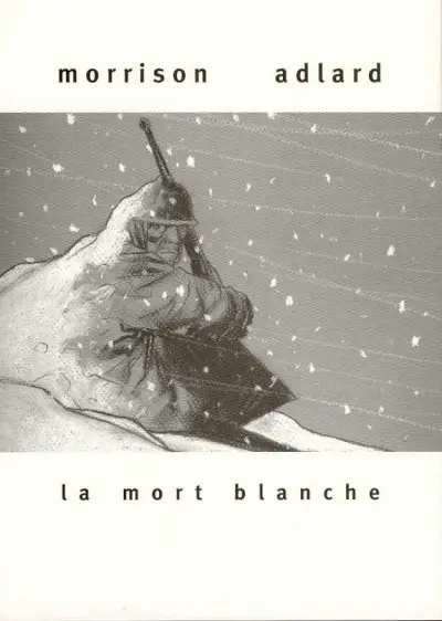 La Mort blanche