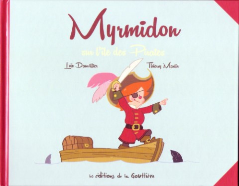 Couverture de l'album Myrmidon Tome 4 Myrmidon sur l'île des Pirates