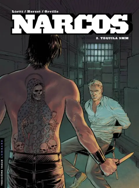 Narcos Tome 2 Tequila 9 mm