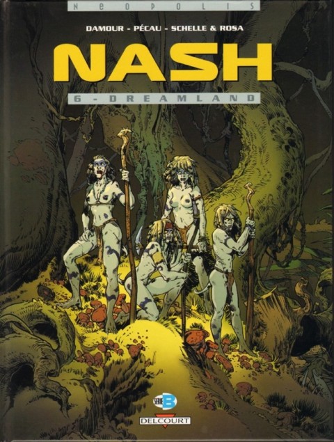 Couverture de l'album Nash Tome 6 Dreamland