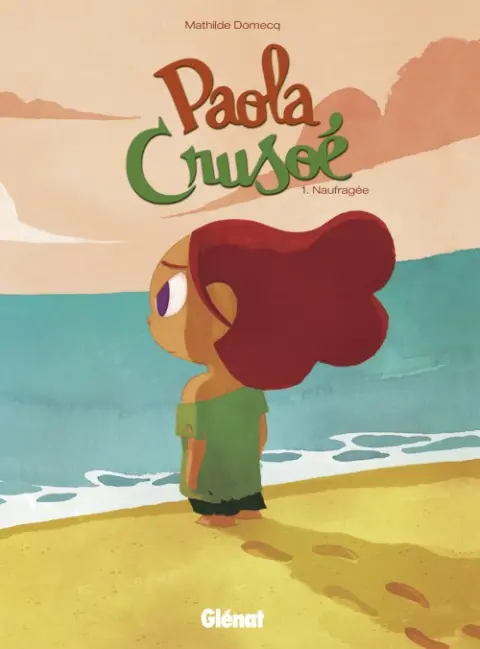 Paola Crusoé Tome 1 Naufragée