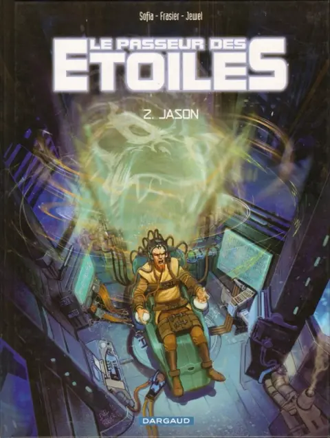 Le Passeur des étoiles Tome 2 Jason