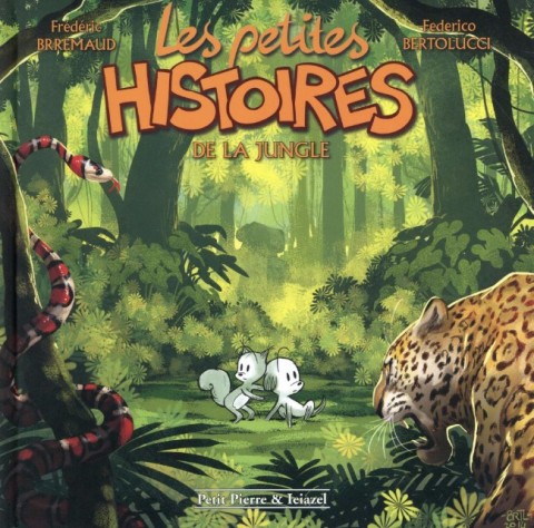 Les Petites histoires Tome 4 Les petites histoires de la jungle