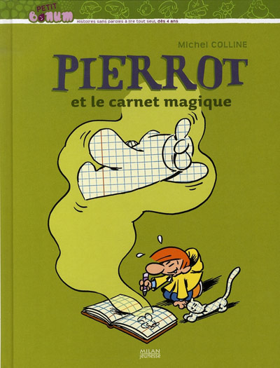 Couverture de l'album Pierrot Pierrot et le carnet magique