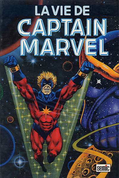 Couverture de l'album Privilège Semic Tome 5 Captain Marvel - La vie de Captain Marvel