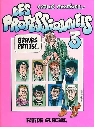 Les Professionnels Tome 3 Les Professionnels 3