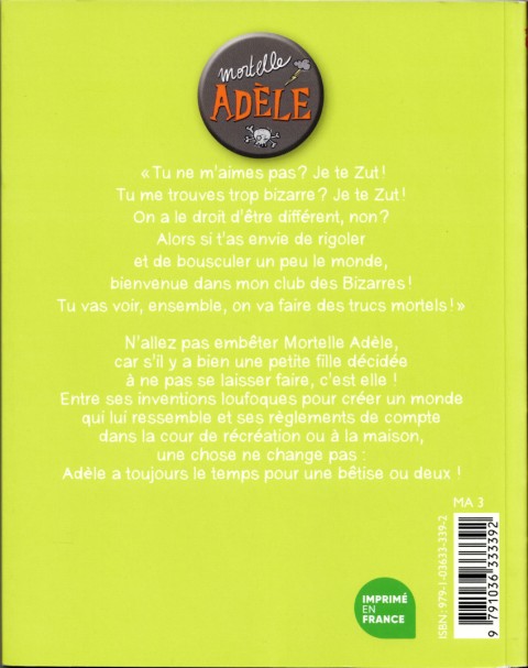 Verso de l'album Mortelle Adèle Tome 18 Toi, je te Zut !