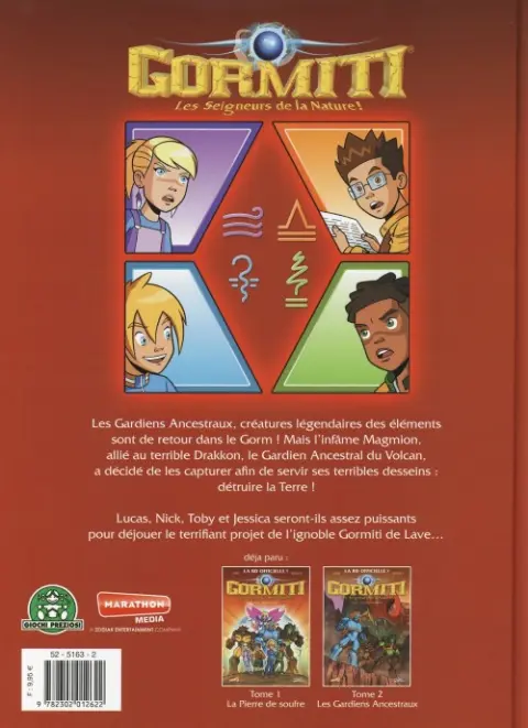 Verso de l'album Gormiti, Les Seigneurs de la Nature ! Tome 2 Les Gardiens Ancestraux