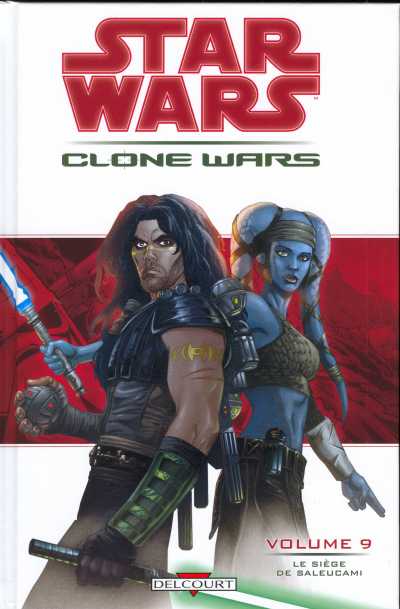 Couverture de l'album Star Wars - Clone Wars Tome 9 Le siège de Saleucami