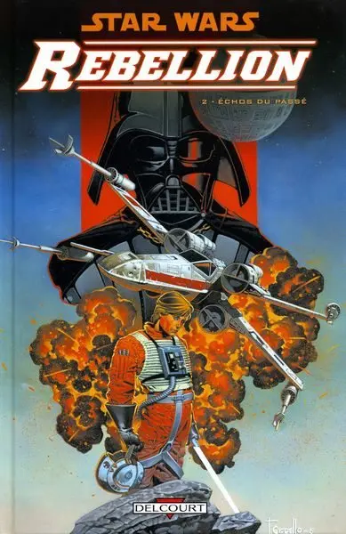 Star Wars - Rébellion Tome 2 Échos du passé